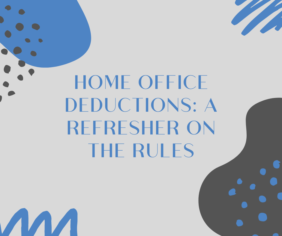 Home Office Deductions A Refresher on the Rules